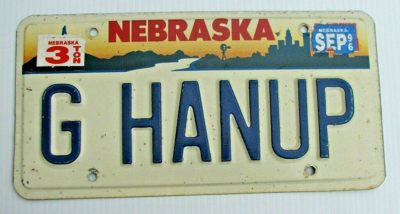 Nebraska Graphic Vanity License Plate  " G Hanup " Gee Hang Up And Drive Cell